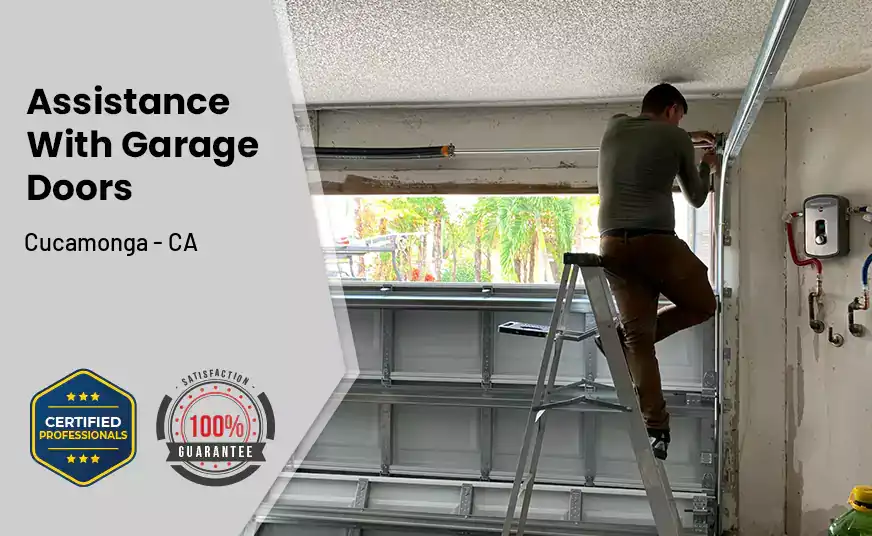 Assistance With Garage Doors Cucamonga - CA