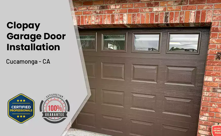 Clopay Garage Door Installation Cucamonga - CA